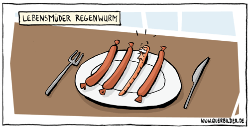 406_lebensmuede_regenwurm_wurst
